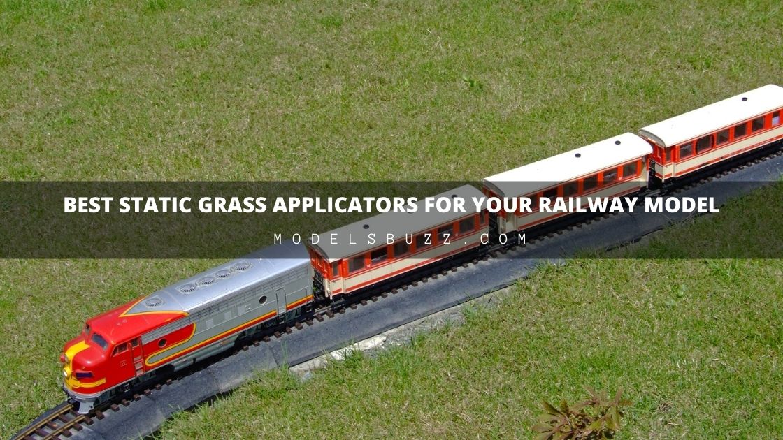 Best Static Grass Applicators for your Railway Model
