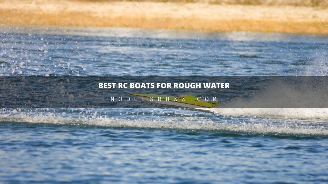 Best RC Boats for Rough Water
